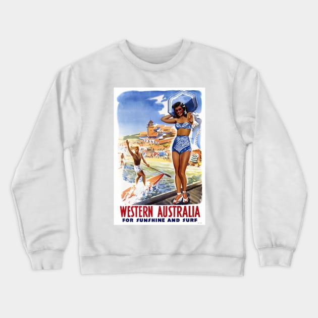 Vintage Travel Poster Western Australia Sunshine Surf Crewneck Sweatshirt by vintagetreasure